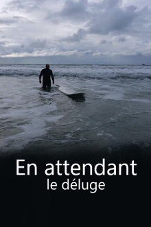 En attendant le déluge Trailer