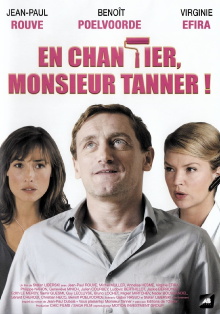 En chantier, monsieur Tanner ! Trailer