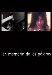 En memoria de los pájaros Trailer
