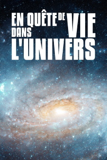 En quête de vie dans l'Univers Trailer