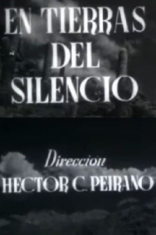 En tierras del silencio Trailer