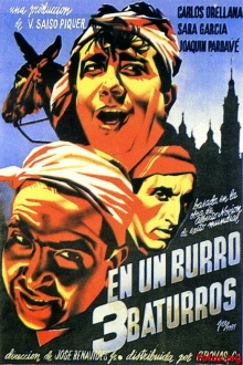 En un burro tres baturros Trailer