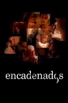 Encadenados Trailer