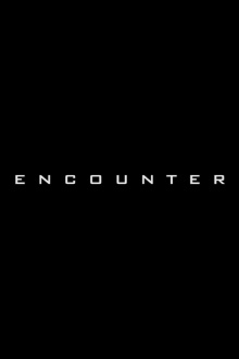 Encounter Trailer