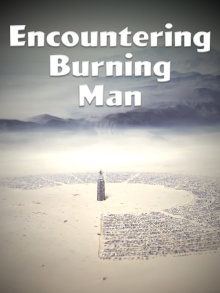 Encountering Burning Man Trailer