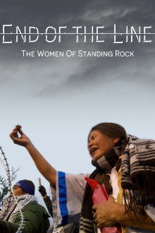 End of the Line: The Women of Standing Rock Trailer