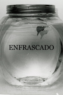 Enfrascado Trailer