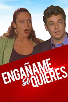 ¡Engañame! ...si quieres Trailer