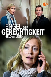Engel der Gerechtigkeit: Geld oder Leben Trailer