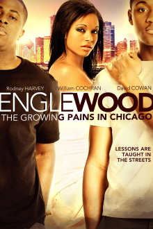 Englewood: The Growing Pains in Chicago Trailer