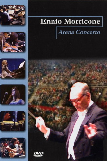 Ennio Morricone: Arena concerto Trailer