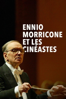 Ennio Morricone et les cinéastes Trailer