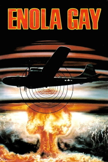 Enola Gay: The Men, the Mission, the Atomic Bomb Trailer