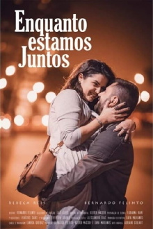 Enquanto Estamos Juntos Trailer