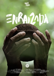 Enraizada Trailer