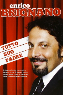 Enrico Brignano: Tutto suo padre Trailer
