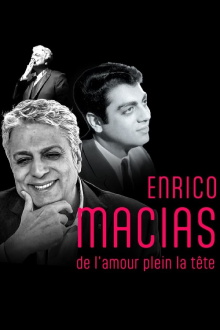 Enrico Macias, de l'amour plein la tête Trailer