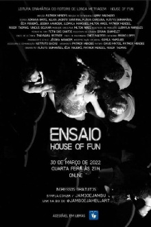 Ensaio House of Fun Trailer