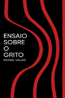 Ensaio Sobre o Grito Trailer