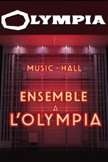 Ensemble à l'Olympia Trailer
