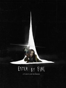 Enter by Fire Trailer