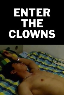 Enter the Clowns Trailer