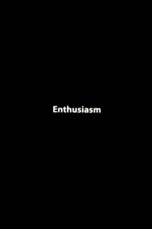 Enthusiasm Trailer