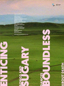 Enticing, Sugary, Boundless or Songs and Dances about Death Trailer