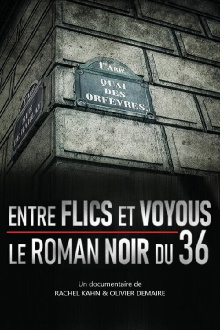 Entre flics et voyous, le roman noir du 36 Trailer