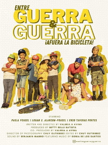 Entre Guerra y Guerra - ¡Afuera la Bicicleta! Trailer