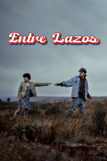 Entre Lazos Trailer