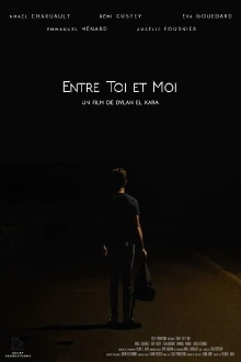 Entre toi et moi Trailer