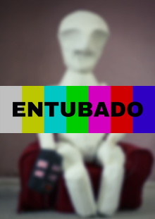 Entubado Trailer