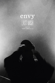 Envy: Last Wish - Live at Liquid Room Tokyo Trailer
