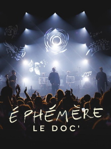 Ephémère, le doc' Trailer