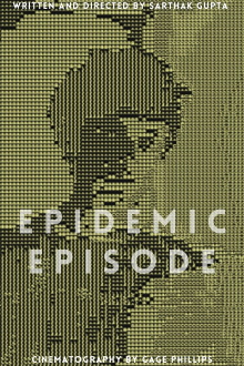 Epidemic Episode Trailer