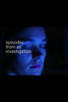 Episodes from an Investigation Trailer