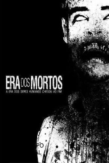 Era dos Mortos Trailer