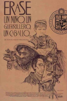 Érase un niño, un guerrillero, un caballo… Trailer