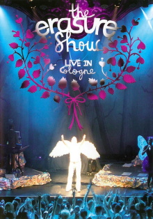 Erasure: The Erasure Show - Live in Cologne Trailer