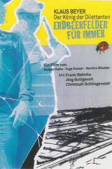 Erdbeerfelder für immer Trailer