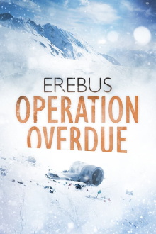 Erebus: Operation Overdue Trailer