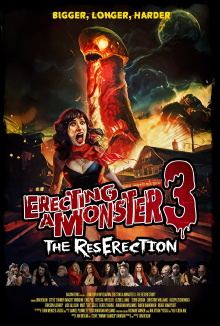 Erecting A Monster 3: The ResErection Trailer