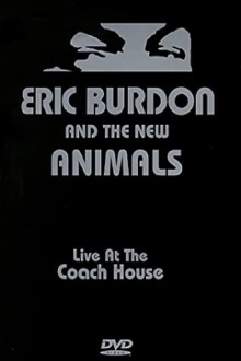 Eric Burdon & The New Animals: Live at the Coach House Trailer