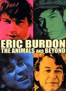 Eric Burdon:  The Animals and Beyond Trailer