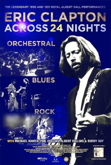 Eric Clapton: Across 24 Nights Trailer