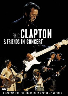 Eric Clapton and Friends Trailer