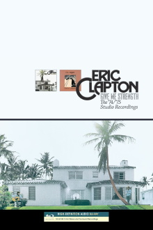 Eric Clapton - Give Me Strength: The 74-75 Recordings Trailer