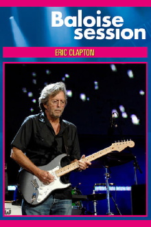 Eric Clapton - Live on Basel Trailer