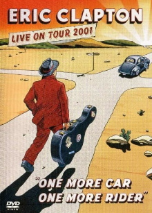 Eric Clapton: One More Car One More Rider Trailer